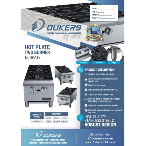 Dukers DCHPA12 Hot Plates, (2)Burner(s), Counter Top, 56k Total BTU/Hr, Natural Gas, 12(w) x 28-3/4(d) x 13-3/8(h) inch, CSA Listed Dukers DCHPA12 Hot Plates, (2)Burner(s), Counter Top, 56k Total BTU/Hr, Natural Gas, 12(w) x 28-3/4(d) x 13-3/8(h) inch, CSA Listed