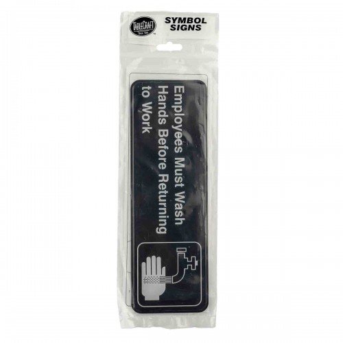 TableCraft 394530 Rectangular Sign Employees Must Wash Hands Before Returning To Work