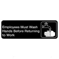 TableCraft 394530 Rectangular Sign Employees Must Wash Hands Before Returning To Work
