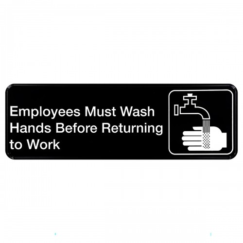 TableCraft 394530 Rectangular Sign Employees Must Wash Hands Before Returning To Work